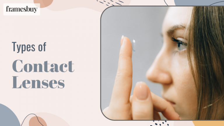 Different Types of Contact Lenses